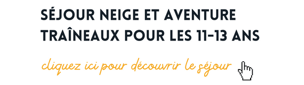 Découvrir le séjour de Noel Aventure Traîneaux