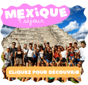 Découvrez notre colonie de vacances au Mexique cet été
