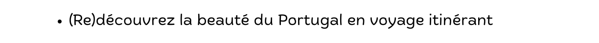 Découvrir le Portugal cet été 2024