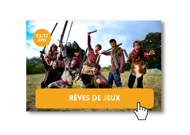 Apercu de la colo rêves de jeux pour ados cet été